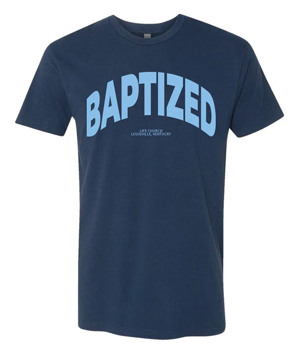 Navy Baptized baptism T-shirt